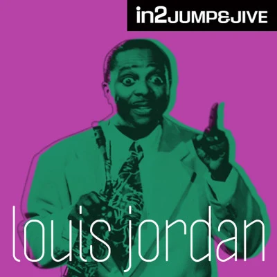 In 2 Jumps & Jive 專輯 Louis Jordan