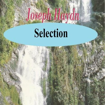 Joseph Haydn Selection 專輯 Franz Joseph Haydn