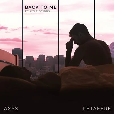 Back to Me 專輯 Ketafere