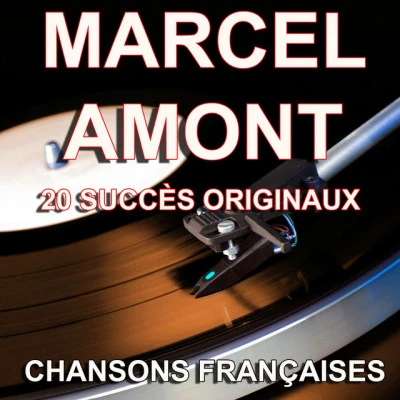 Chansons françaises (20 succès originaux) 专辑 Marcel Amont