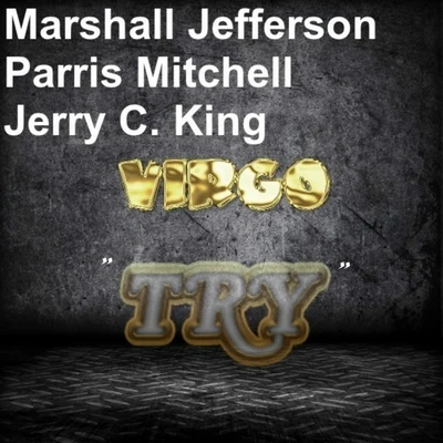 Try (Jerry C. King Edit) 專輯 Marshall Jefferson