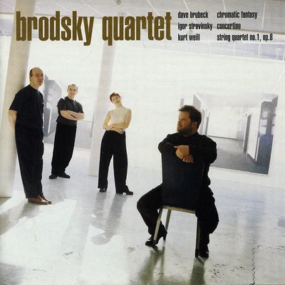 BrubeckStravinskyWeill 專輯 Brodsky Quartet