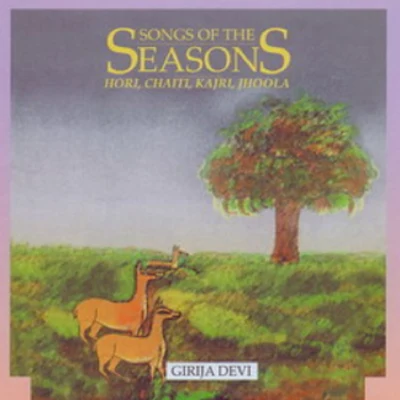 Songs of the Seasons, Vol. 1 專輯 Girija Devi