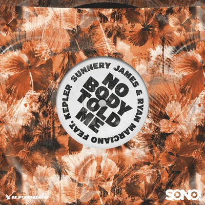 Nobody Told Me 專輯 Sunnery James & Ryan Marciano