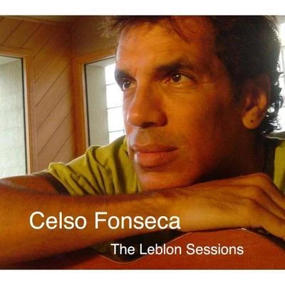 The Leblon Sessions 專輯 Celso Fonseca/ANALAGA