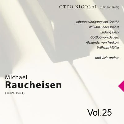 Michael Raucheisen Vol. 25 專輯 Michael Raucheisen