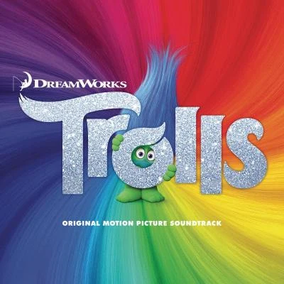 TROLLS (Original Motion Picture Soundtrack) 專輯 Ariana Grande/Maddie Baillio/Derek Hough/Harvey Fierstein/Garrett Clayton