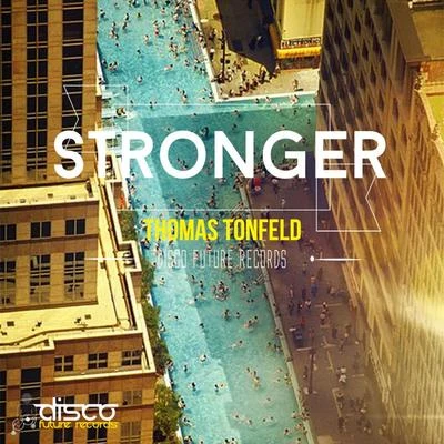 Stronger 專輯 Thomas Tonfeld