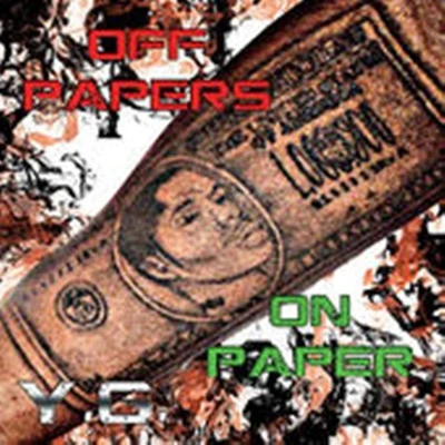 Off Papers, On Paper 專輯 YG/Ty Dolla $ign/Bobby Brackins