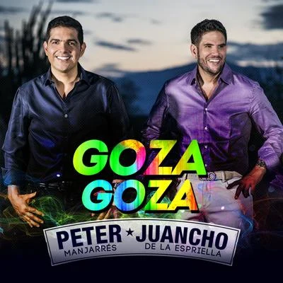 Goza Goza 专辑 Peter Manjarres/Jorge Oñate/Jorge Celedón/Ivan Villazon/Felipe Peláez