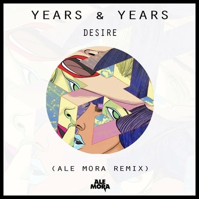 Desire (Ale Mora Remix) 專輯 Ale Mora