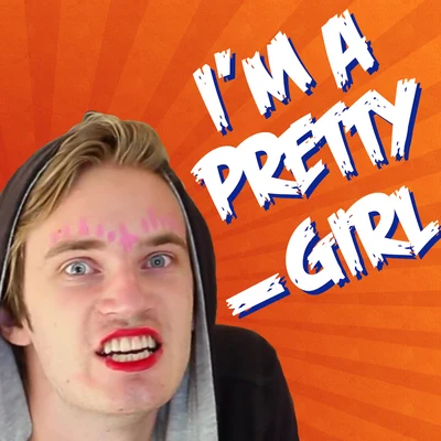 Im A Pretty Girl 專輯 Markiplier/The Gregory Brothers