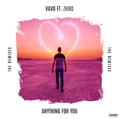 VAVOQuintino & Blasterjaxx Anything For You (feat. ZHIKO)