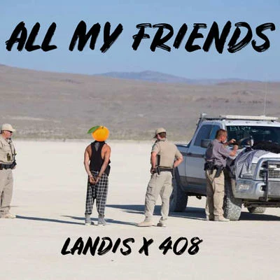 All My Friends 專輯 State of Sound/Landis