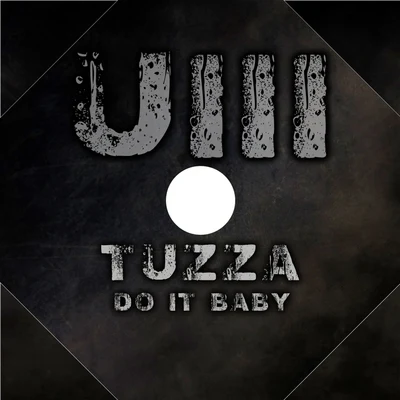 Do It Baby 專輯 Tuzza