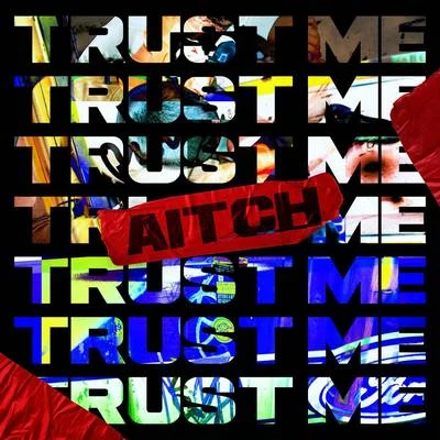 Trust Me 專輯 Aitch