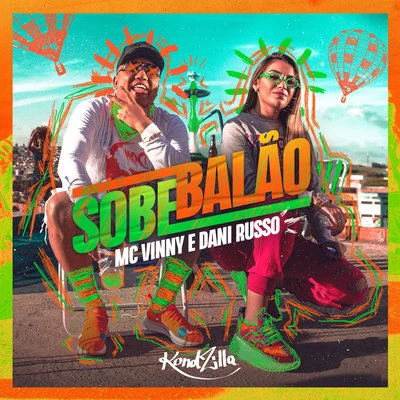 Sobe Balão 专辑 MC Vinny