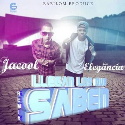 Llegan Lo Que Saben 專輯 Jacool/EL KEN/El Chima En La Casa