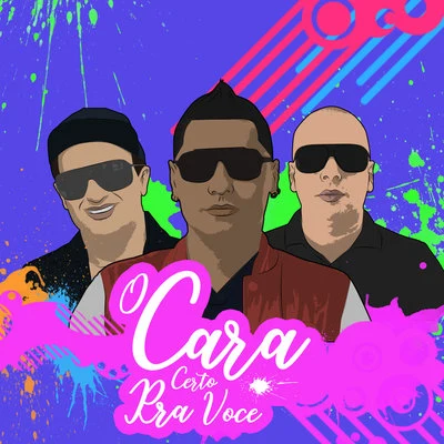 O Cara Certo Pra Você (Funk) 專輯 Mike Moonnight/Tony T/R.I.O.