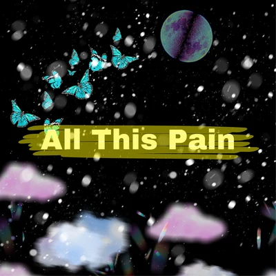 All This Pain 專輯 Cruze