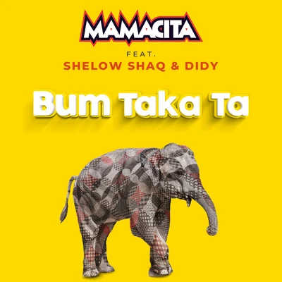 Bum Taka Ta 專輯 iBeat/Shelow Shaq/El Chuape