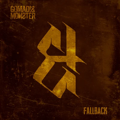 Fallback 專輯 CmdCtrl/Gomad! & Monster