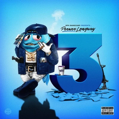 The Blue M&M 3 專輯 PeeWee Longway