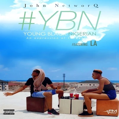 Young Black Nigerian 專輯 John Networq/Tobinsco