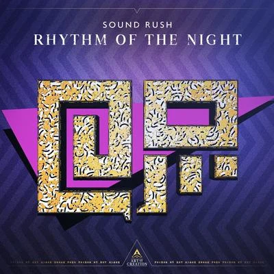 Rhythm Of The Night 專輯 Sogma/Sound Rush