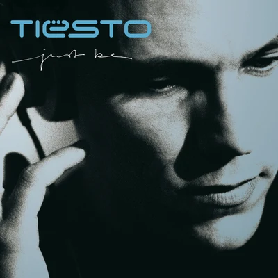 Just Be 專輯 Tiesto/BOBBY PUMA