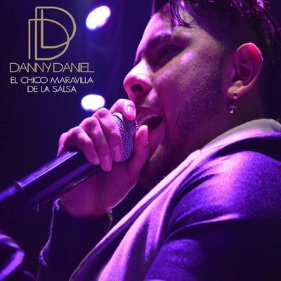 El Chico Maravilla de la Salsa 專輯 Kevin Florez/Danny Daniel