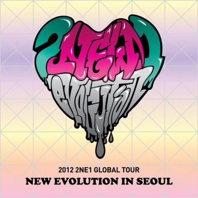 2012 2NE1 GLOBAL TOUR LIVE [NEW EVOLUTION IN SEOUL] 專輯 2NE1