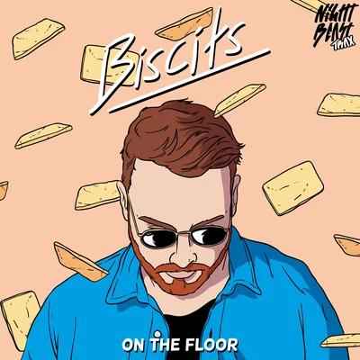 On the Floor 專輯 Biscits