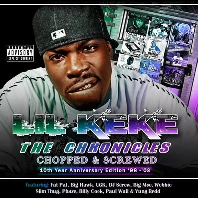 The Chronicles Chopped & Screwed 專輯 E.S.G/Lil Keke