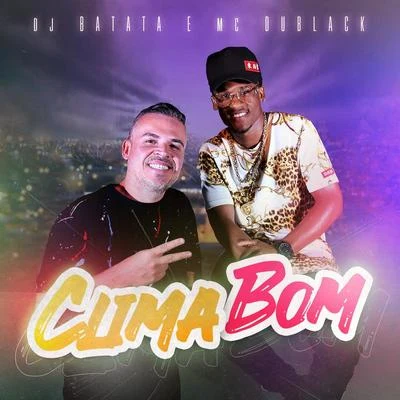 Clima Bom 專輯 DJ Batata