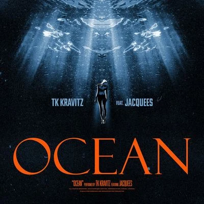 Ocean 專輯 TK Kravitz