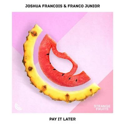 Pay it Later 專輯 ToonSquad/Joshua Francois/Jerre/Foreignlocal