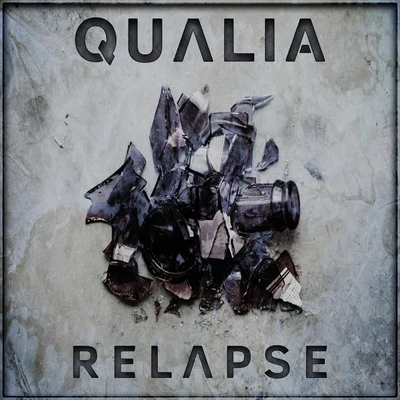 Relapse (feat. Jessica Ess) 專輯 Qualia/Cut Snake