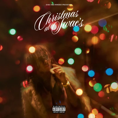 Ear Drummers Presents Christmas At Swae’s 專輯 Rae Sremmurd