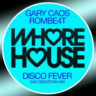 Disco Fever (San Sebastian Mix) 专辑 ROMBE4T/DJ Jose