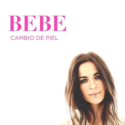 Cambio de piel 專輯 Bebe/Descemer Bueno/Enrique Iglesias