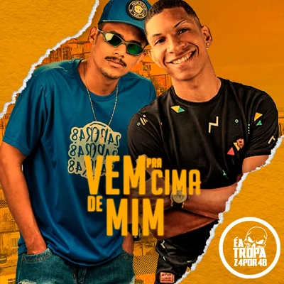 Vem pra Cima de Mim 专辑 Mc Balakinha/MC Jones