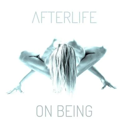 On Being 專輯 Afterlife/Nick Mackrory/Borneland/Jylland/Moullinex