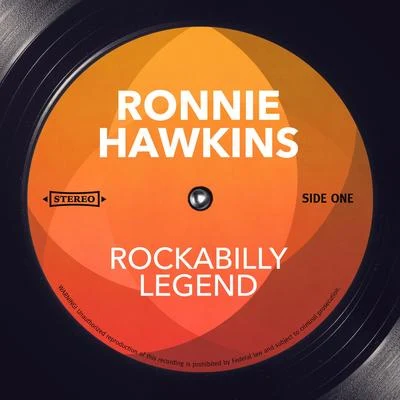 Rockabilly Legend 專輯 The Hawks/Ronnie Hawkins