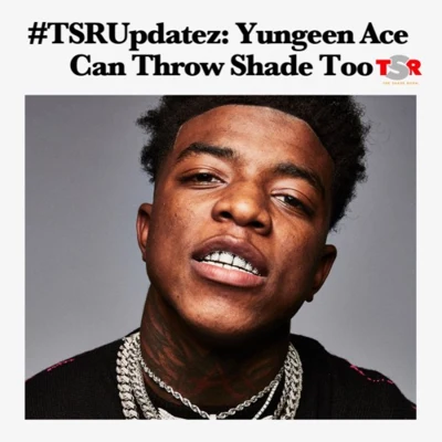 The Shade Room 專輯 Yungeen Ace/SLAYTER