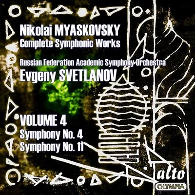 Myaskovsky Symphonies, Vol. 4 - Svetlanov 专辑 Evgeny Svetlanov