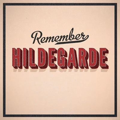 Remember 專輯 Hildegarde