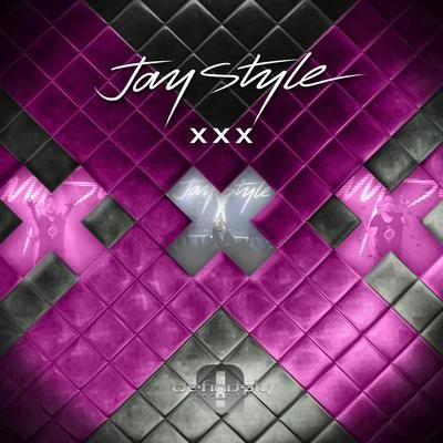 XxX 專輯 Jay Style/Cozi/Tara McDonald