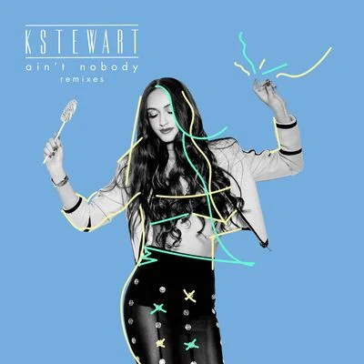 Aint Nobody (Produced by TCTS & Karma Kid) [Remixes] 專輯 KStewart