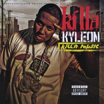 Killa Music 專輯 Killa Kyleon/Slim Thug